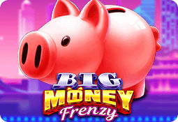 Big Money Frenzy
