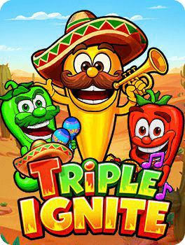 Triple Ignite