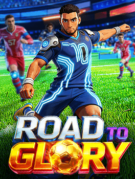 Road to Glory